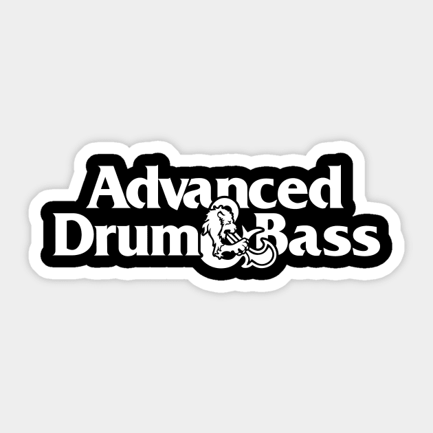 Advanced Drum & Bass Sticker by FAKE NEWZ DESIGNS